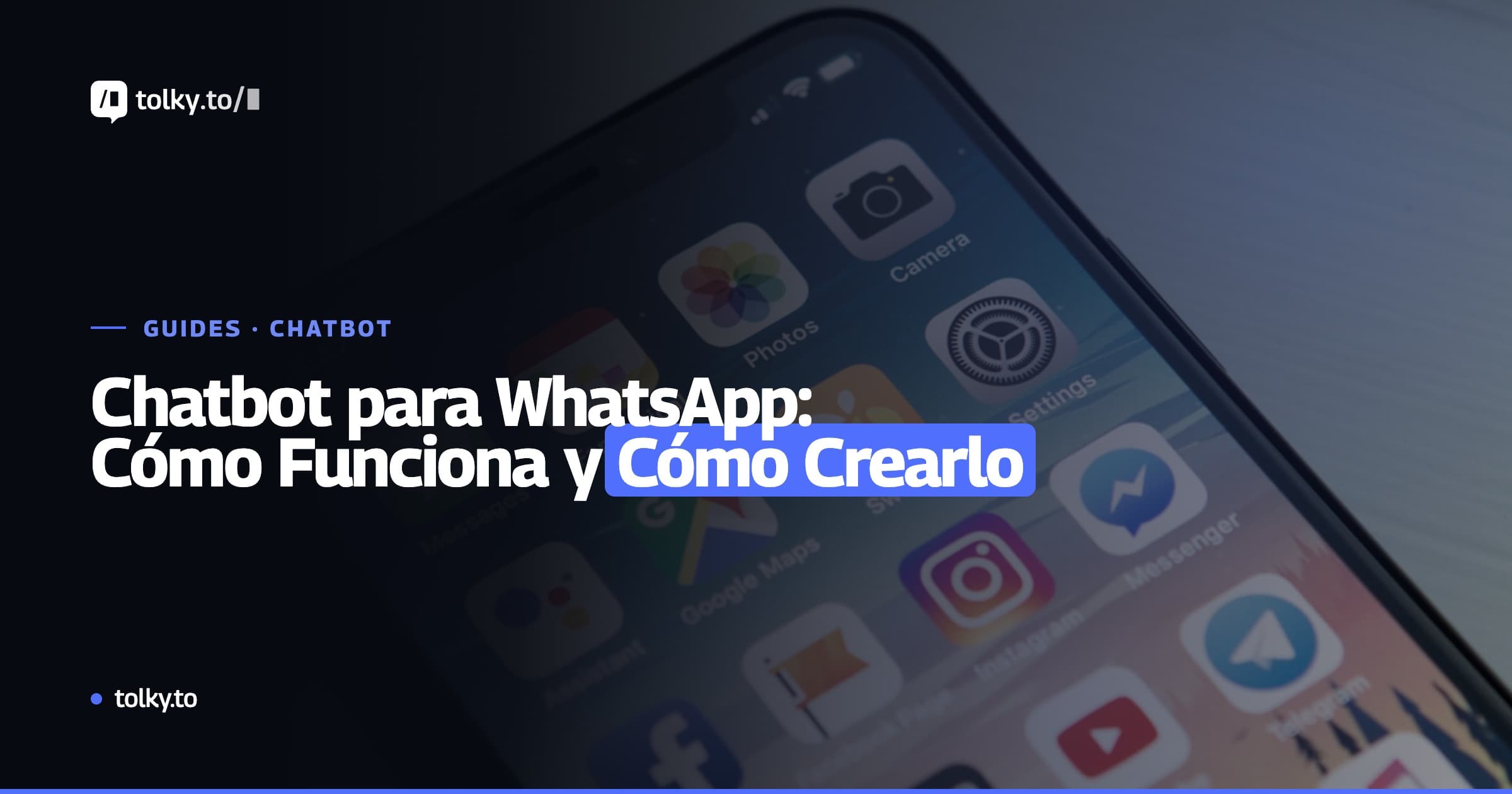 Chatbot para WhatsApp: cómo funciona y cómo crearlo